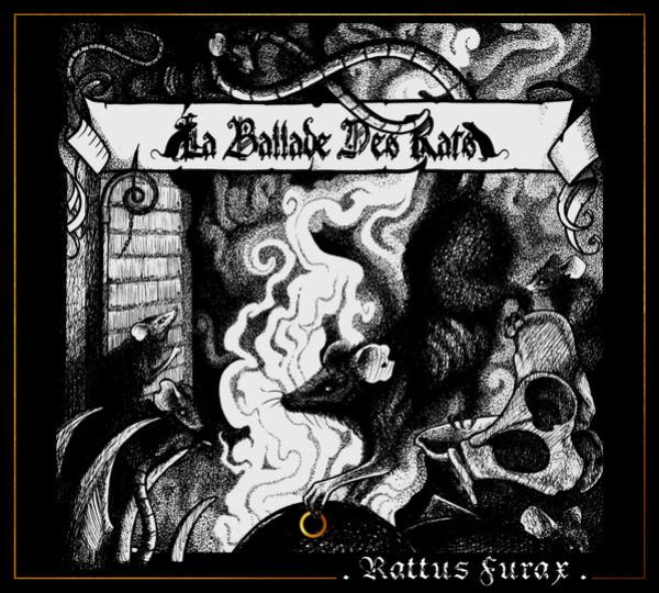 La Ballade Des Rats – Rattus Furax DigiPak CD